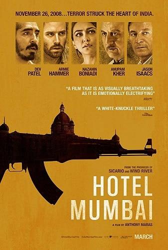 بوستر فيلم Hotel Mumbai - أفضل أفلام دراما